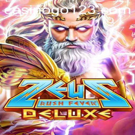 Experience the Energetic Excitement of ZeusRushFeverDeluxe